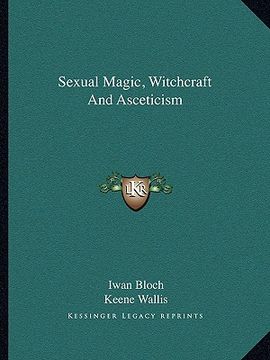 portada sexual magic, witchcraft and asceticism (en Inglés)