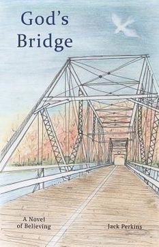 portada God's Bridge: A Novel of Believing