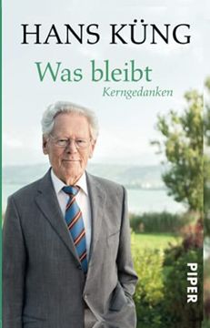 portada Was Bleibt: Kerngedanken (in German)