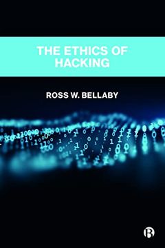 portada The Ethics of Hacking (en Inglés)