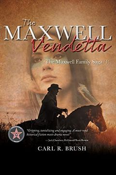 portada The Maxwell Vendetta: The Maxwell Family Saga (1) 