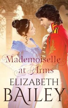 portada Mademoiselle at Arms: A Georgian Romance (en Inglés)