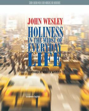 portada Holiness in the Midst of Everyday Life Study Edition (in English)