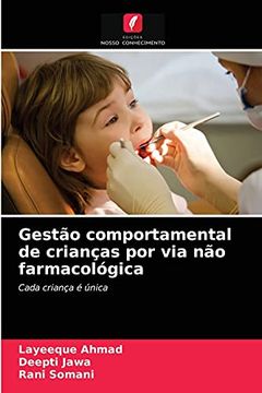portada Gestão Comportamental de Crianças por via não Farmacológica: Cada Criança é Única (en Portugués)