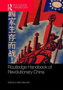 portada Routledge Handbook of Revolutionary China