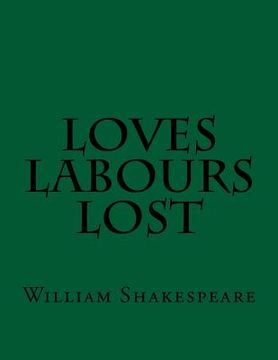 portada Loves Labours Lost (en Inglés)