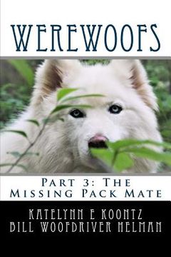 portada Werewoofs: The Missing Pack Mate (in English)