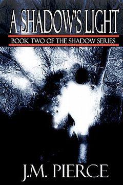 portada a shadow's light: book two of the shadow series (en Inglés)