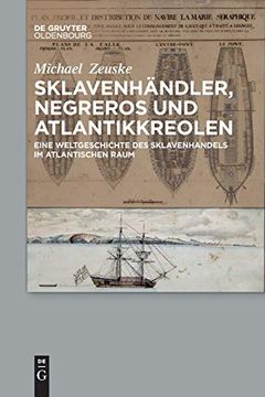 portada Sklavenhändler, Negreros und Atlantikkreolen (in German)