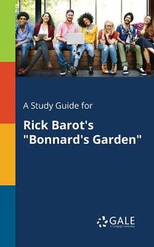 portada A Study Guide for Rick Barot's "Bonnard's Garden" (in English)