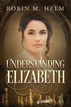 portada Understanding Elizabeth (en Inglés)