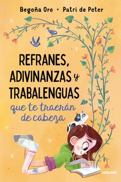 portada REFRANES, ADIVINANZAS Y TRABALENGUAS QUE - ORO, BEGOÑA - Libro Físico (in Spanish)