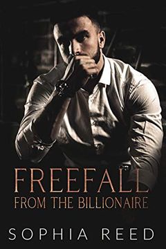 portada Freefall From the Billionaire: A Dark Billionaire Romance (in English)