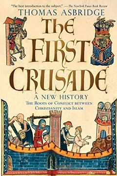 portada The First Crusade: A new History (in English)