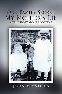 portada Our Family Secret, my Mother's lie (en Inglés)