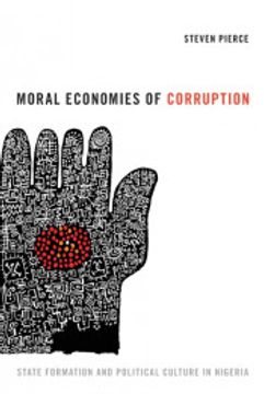 portada Moral Economies of Corruption: State Formation and Political Culture in Nigeria
