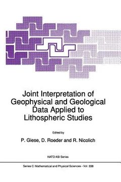 portada Joint Interpretation of Geophysical and Geological Data Applied to Lithospheric Studies (en Inglés)