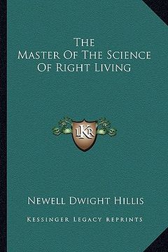 portada the master of the science of right living (en Inglés)