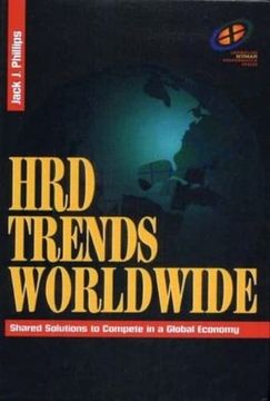 portada Hrd Trends Worldwide: Shared Solutions to Compete in a Global Economy (Improving Human Performance) (en Inglés)