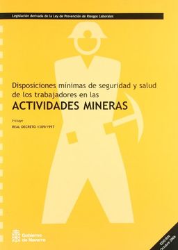 portada disposiciones minimas(actividades mineras) de s.s. de los trabajadores en las... (en Catalá)