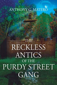 portada The Reckless Antics of the Purdy Street Gang (en Inglés)