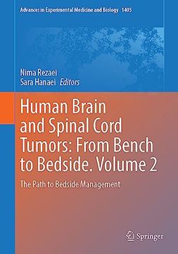 portada Human Brain and Spinal Cord Tumors: From Bench to Bedside. Volume 2: The Path to Bedside Management (in English)