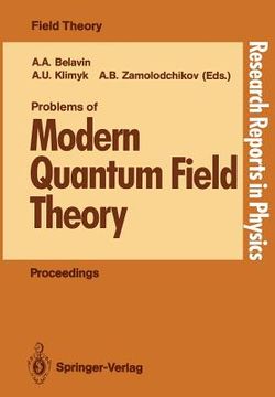portada problems of modern quantum field theory: invited lectures of the spring school held in alushta ussr, april 24 may 5, 1989