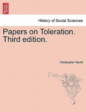 portada papers on toleration. third edition. (en Inglés)