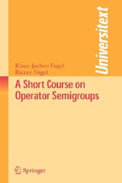 portada a short course on operator semigroups (en Inglés)