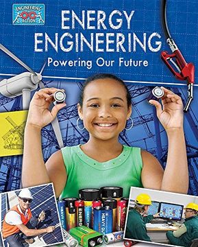 portada Energy Engineering and Powering the Future (Engineering in Action)