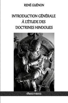 portada Introduction générale à l'étude des doctrines hindoues