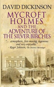 portada Mycroft Holmes & The Adventure of the Silver Birches (en Inglés)