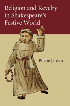 portada Religion and Revelry in Shakespeare's Festive World (in English)