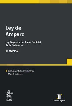 portada Ley de Amparo. Ley Orgánica del Poder Judicial de la Federación / 6 ed.
