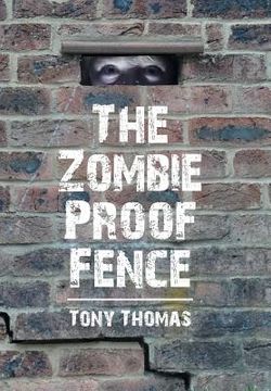 portada The Zombie Proof Fence (en Inglés)