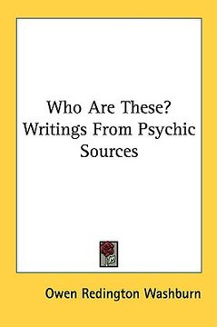 portada who are these? writings from psychic sources (en Inglés)