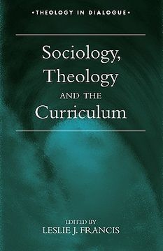 portada sociology, theology, and the curriculum (en Inglés)