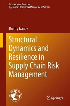 portada Structural Dynamics and Resilience in Supply Chain Risk Management (International Series in Operations Research & Management Science)