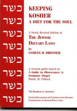 portada Keeping Kosher: A Diet for the Soul, Newly Revised