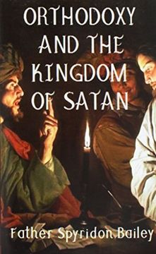portada Orthodoxy and the Kingdom of Satan (en Inglés)