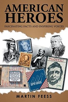 portada American Heroes: Fascinating Facts and Inspiring Voices (in English)