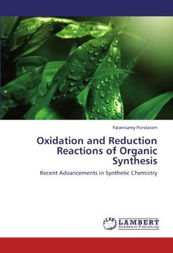 portada Oxidation and Reduction Reactions of Organic Synthesis: Recent Advancements in Synthetic Chemistry