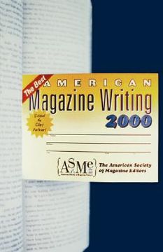 portada best american magazine writing 2000 (en Inglés)