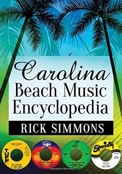 portada Carolina Beach Music Encyclopedia (en Inglés)