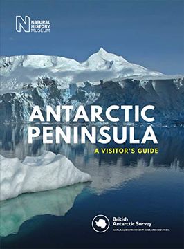portada Antarctic Peninsula: A Visitor's Guide (en Inglés)