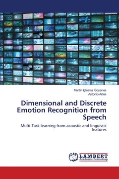 portada Dimensional and Discrete Emotion Recognition from Speech (en Inglés)
