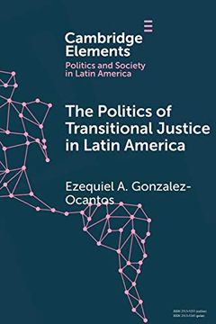 portada The Politics of Transitional Justice in Latin America (Elements in Politics and Society in Latin America) (en Inglés)