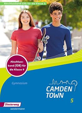 portada Camden Town - Allgemeine Ausgabe 2012 für Gymnasien: Textbook 5 für g8