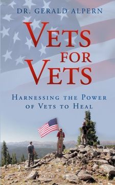 portada Vets for Vets: Harnessing the Power of Vets to Heal