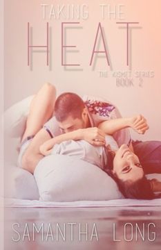 portada Taking the Heat (The Kismet Series) (Volume 2)